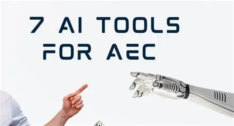 7 Essential Tools Every Modern AEC Firm Should Use